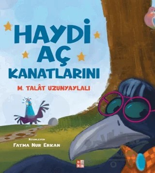Haydi Aç Kanatlarını – M. Talat Uzunyaylalı – Babıali Kültür Yayıncılığı kitap kapağı