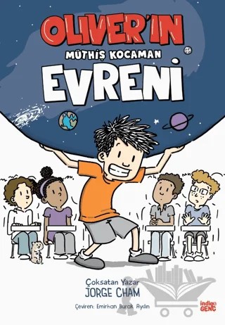 Oliver'in Müthiş Kocaman Evreni – Jorge Cham – İndigo Genç kitap kapağı