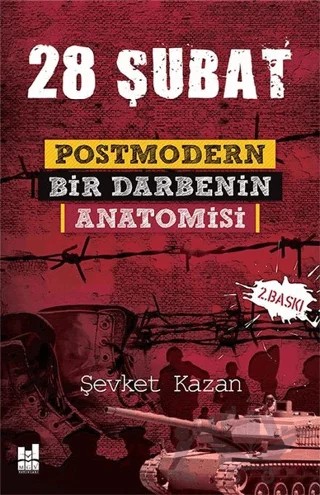 28 Şubat: Postmodern Bir Darbenin Anatomisi – Şevket Kazan – Mgv Yayınları kitap kapağı
