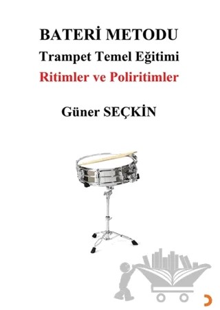 Bateri Metodu-Trampet Temel Eğitimi – Güner Seçkin – Cinius Yayınları kitap kapağı
