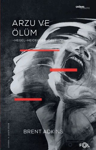 Arzu ve Ölüm – Brent Adkins – Fol Kitap kitap kapağı
