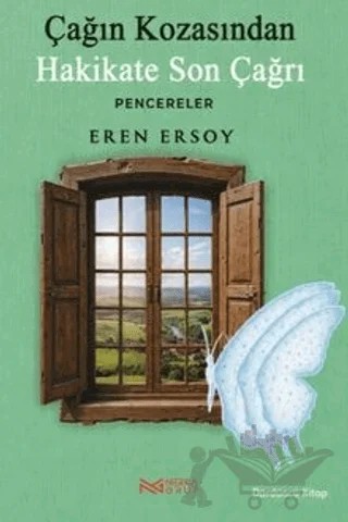 Çağın Kozasından Hakikate Son Çağrı - 4. Kitap – Eren Ersoy – Nerka Grup kitap kapağı