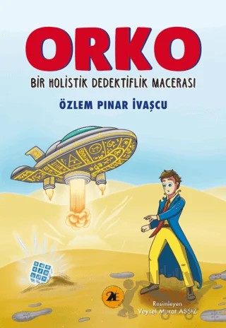 Orko-Bir Holistik Dedektiflik Macerası – Özlem Pınar Ivaşçu – 2E Kitap kitap kapağı