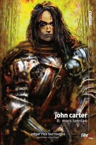 John Carter 2: Mars Tanrıları – Edgar Rice Burroughs – Fihrist Kitap kitap kapağı