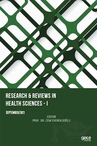 Research Reviews in Health Sciences I – Kolektif – Gece Kitaplığı kitap kapağı