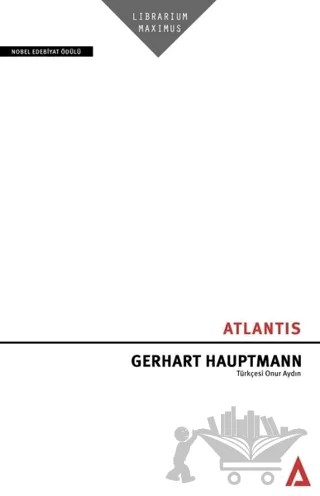 Atlantis – Gerhart Hauptmann – Kanon Kitap kitap kapağı