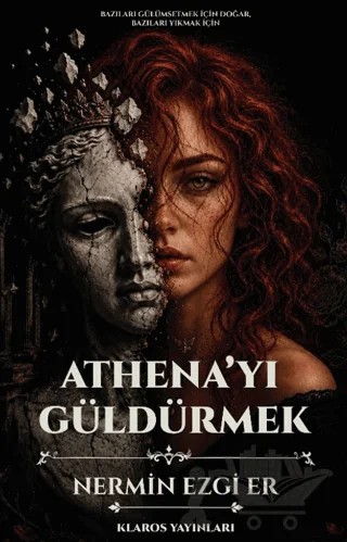 Athena’yı Güldürmek – Nermin Ezgi Er – Klaros Yayınları kitap kapağı