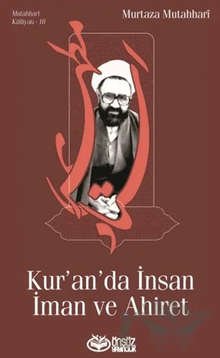 Kur’an’da İnsan İman ve Ahiret – Murtaza Mutahhari – Önsöz Yayıncılık kitap kapağı