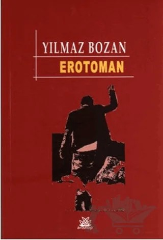 Erotoman – Yılmaz Bozan – Artshop Yayıncılık kitap kapağı