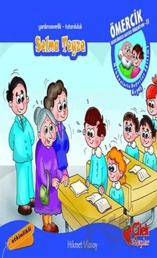 Selma Teyze – Hikmet Ulusoy – Çilek Kitaplar kitap kapağı