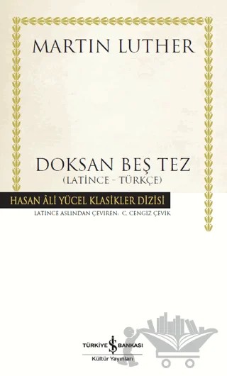 Doksan Beş Tez – Martin Luther – İş Bankası Kültür Yayınları kitap kapağı