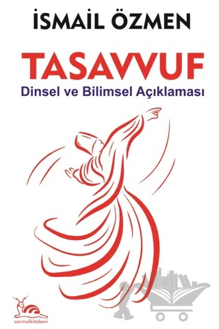 Tasavvuf – İsmail Özmen – Sarmal Kitabevi kitap kapağı