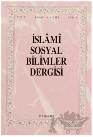 İslami Sosyal Bilimler Dergisi Cilt: 2 Sayı: 1 – İnkılab Yayınları kitap kapağı