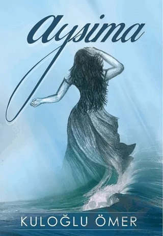 Aysima – Ömer Yağcıoğlu – Tunç Yayıncılık kitap kapağı