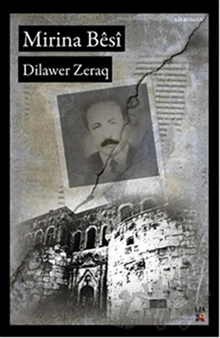 Mirina Besi – Dilawer Zeraq – Lis Basın Yayın kitap kapağı