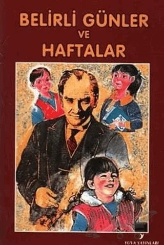 Belirli Günler Ve Haftalar – Kolektif – Yuva Yayınları kitap kapağı