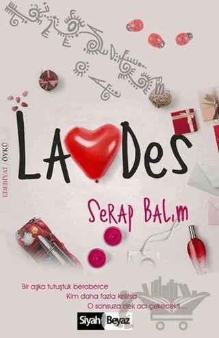 Lades – Serap Balım – Siyah Beyaz Yayınları kitap kapağı