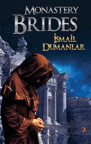 Monastery Brides – İsmail Dumanlar – Cinius Yayınları kitap kapağı