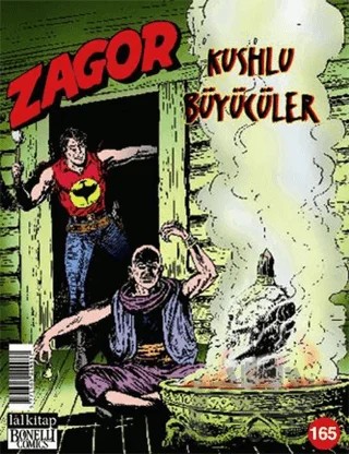 Zagor Sayı: 165 Kushlu Büyücüler – Lal Kitap kitap kapağı