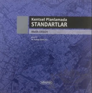 Kentsel Planlamada Standartlar – Melih Ersoy – Ninova Yayıncılık kitap kapağı