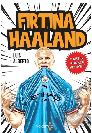 Fırtına Haaland – Luis Alberto – Yakamoz Yayınevi kitap kapağı