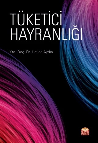 Tüketici Hayranlığı – Hatice Aydın – Nobel Bilimsel Eserler kitap kapağı