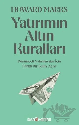 Yatırımın Altın Kuralları – Howard Marks – Barometre kitap kapağı