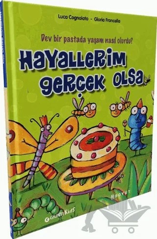 Hayallerim Gerçek Olsa – Gloria Francella, Luca Cognolato – Boyut Yayın Grubu kitap kapağı