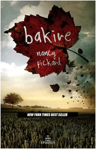 Bakire – Nancy Pickard – Ephesus Yayınları kitap kapağı
