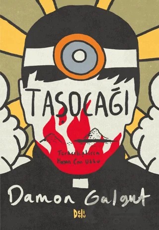 Taşocağı – Damon Galgut – Delidolu kitap kapağı