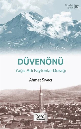Düvenönü – Ahmet Sıvacı – Heyamola Yayınları kitap kapağı