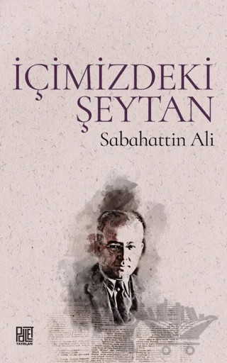 İçimizdeki Şeytan – Sabahattin Ali – Palet Yayınları kitap kapağı