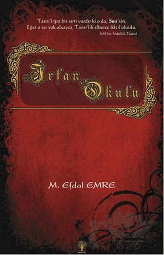 İrfan Okulu – M. Efdal Emre – Eser Kitap kitap kapağı
