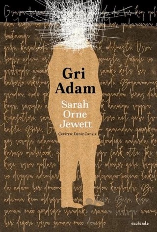Gri Adam – Sarah Orne Jewett – Vacilando Kitap kitap kapağı