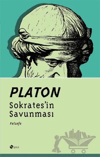 Sokrates’in Savunması – Platon (Eflatun) – Şule Yayınları kitap kapağı