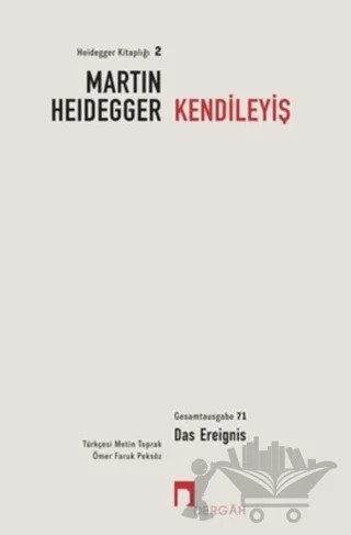 Kendileyiş – Martin Heidegger – Dergah Yayınları kitap kapağı