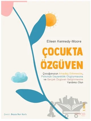 Çocukta Öz Güven – Eileen Kennedy-Moore – Epona Kitap kitap kapağı