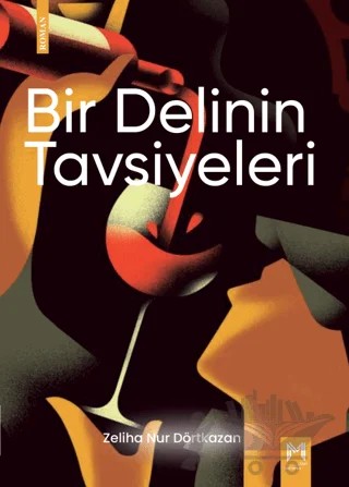 Bir Delinin Tavsiyeleri – Zeliha Nur Dörtkazan – Memento Mori kitap kapağı