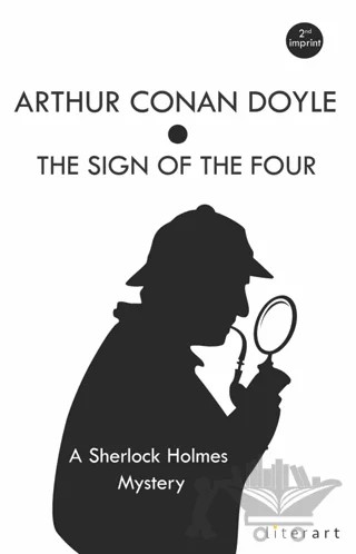The Sign Of The Four – Sir Arthur Conan Doyle – Literart Yayınları kitap kapağı