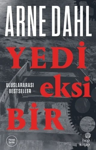 Yedi Eksi Bir – Arne Dahl – Hep Kitap kitap kapağı
