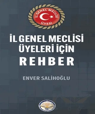 İl Genel Meclisi Üyeleri için Rehber – Enver Salihoğlu – Türk İdari Araştırmaları Vakfı kitap kapağı