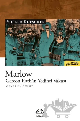 Marlow - Gereon Rath'ın Yedinci Vakası – Volker Kutscher – İletişim Yayınevi kitap kapağı