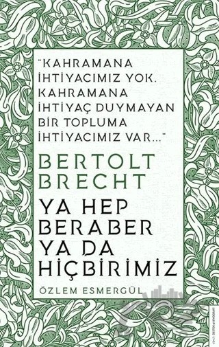 Ya Hep Beraber Ya Da Hiçbirimiz – Özlem Esmergül – Destek Yayınları kitap kapağı
