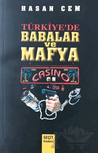 Türkiye'de Babalar ve Mafya – Hasan Cem – Geçit Kitabevi kitap kapağı