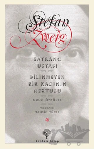 Satranç Ustası - Bilinmeyen Bir Kadının Mektubu – Stefan Zweıg – Yordam Edebiyat kitap kapağı