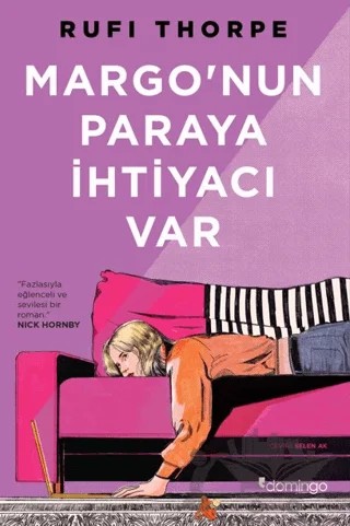 Morgo'nun Paraya İhtiyacı Var – Rufi Thorpe – Domingo Yayınevi kitap kapağı