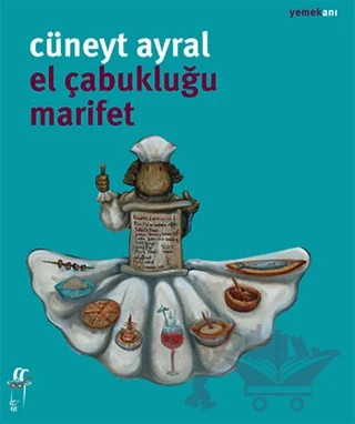 El Çabukluğu Marifet – Cüneyt Ayral – Oğlak Yayıncılık kitap kapağı