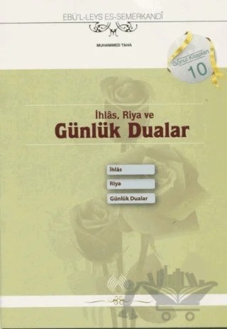 İhlas, Riya ve Günlük Dualar – Ebü'l Leys Semerkandi – Muallim Neşriyat kitap kapağı