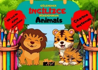 Eğlenerek İngilizce Öğreniyorum - Animals – Ece İrem Gündoğan – TGR Yayıncılık kitap kapağı