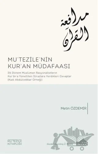 Mu'tezile'nin Kur'an Müdafaası – Metin Özdemir – Endülüs Yayınları kitap kapağı